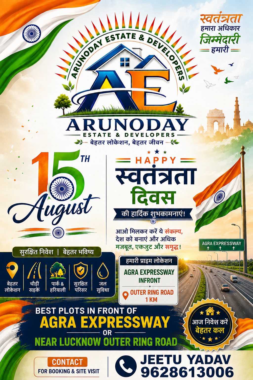 Arunoday Estate Independence Day Property Promotion
